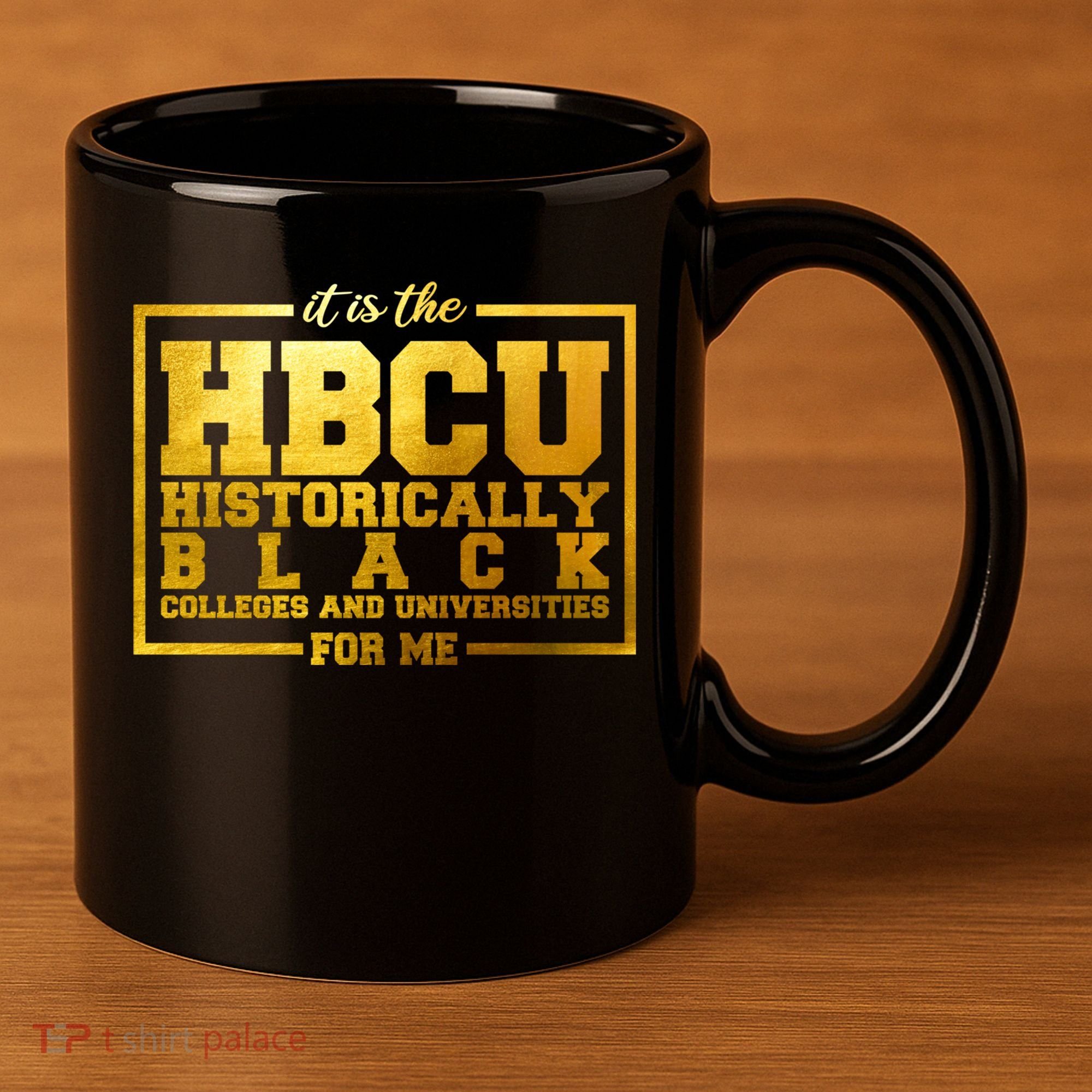 Hbcu Historically Black Colleges Universities Black History Gift 11oz C Handle Ceramic Mug