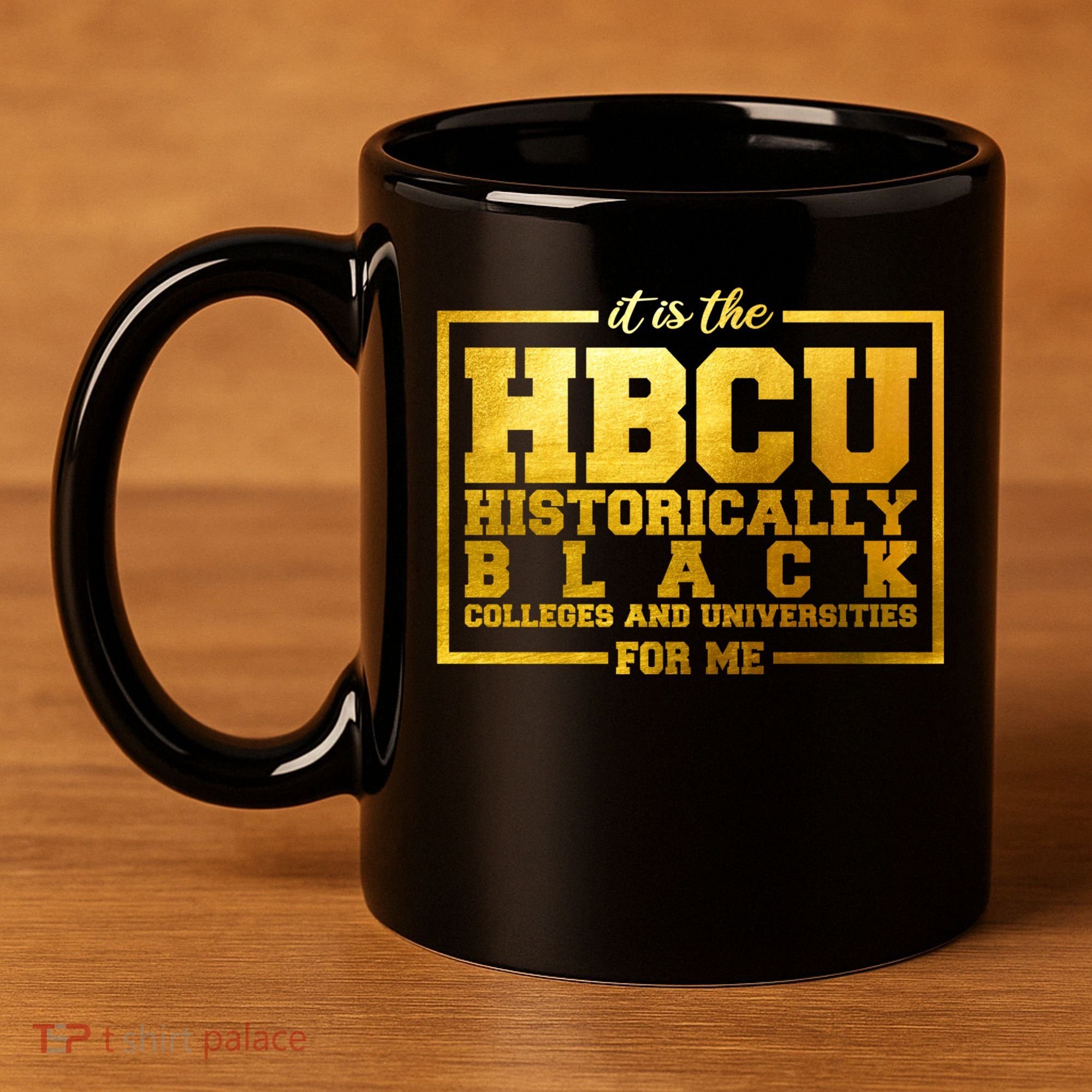Hbcu Historically Black Colleges Universities Black History Gift 11oz C Handle Ceramic Mug