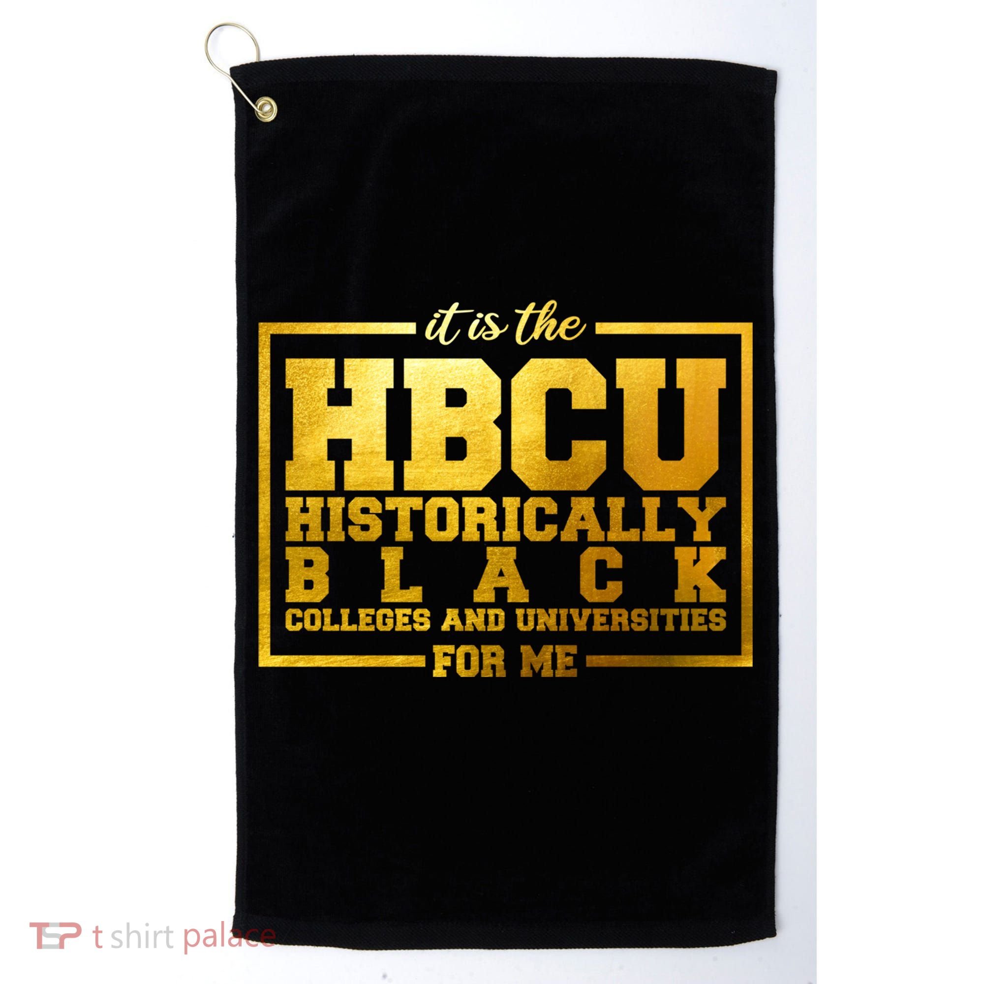 Hbcu Historically Black Colleges Universities Black History Gift Golf Towel