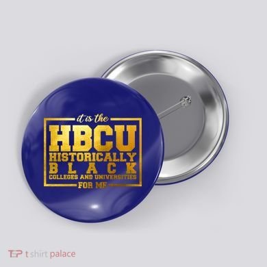 Hbcu Historically Black Colleges Universities Black History Gift Button
