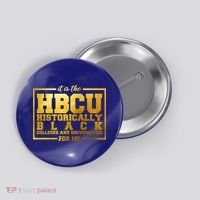 Hbcu Historically Black Colleges Universities Black History Gift Button thumb 0