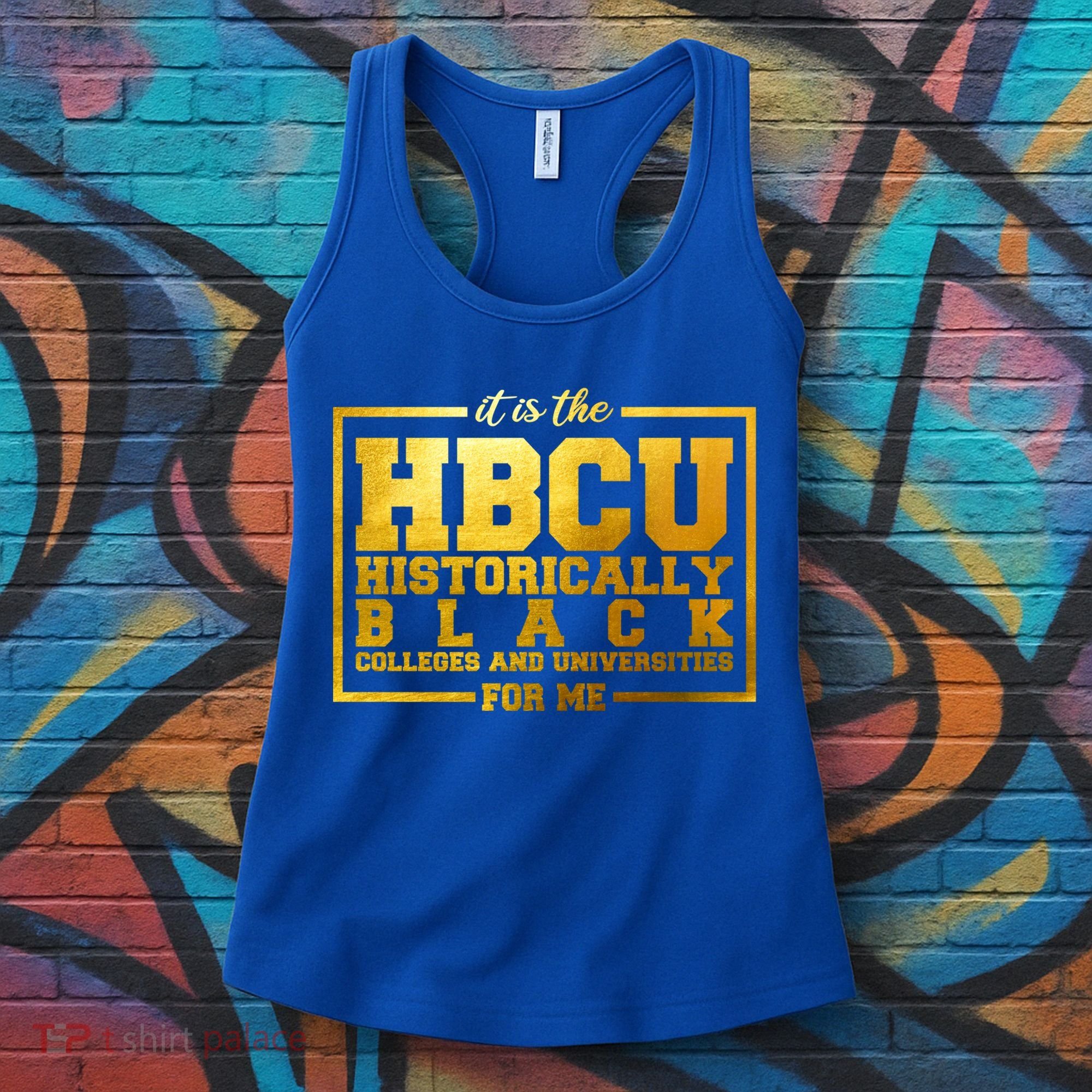 Hbcu Historically Black Colleges Universities Black History Gift Women's Tank Top