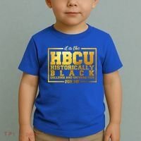 Hbcu Historically Black Colleges Universities Black History Gift Toddler T-Shirt thumb 2
