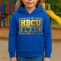 Hbcu Historically Black Colleges Universities Black History Gift Kids Hoodie thumb 3