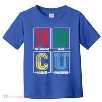 Hbcu Historically Black Colleges Universities Black Pride Gift Toddler T-Shirt thumb 0