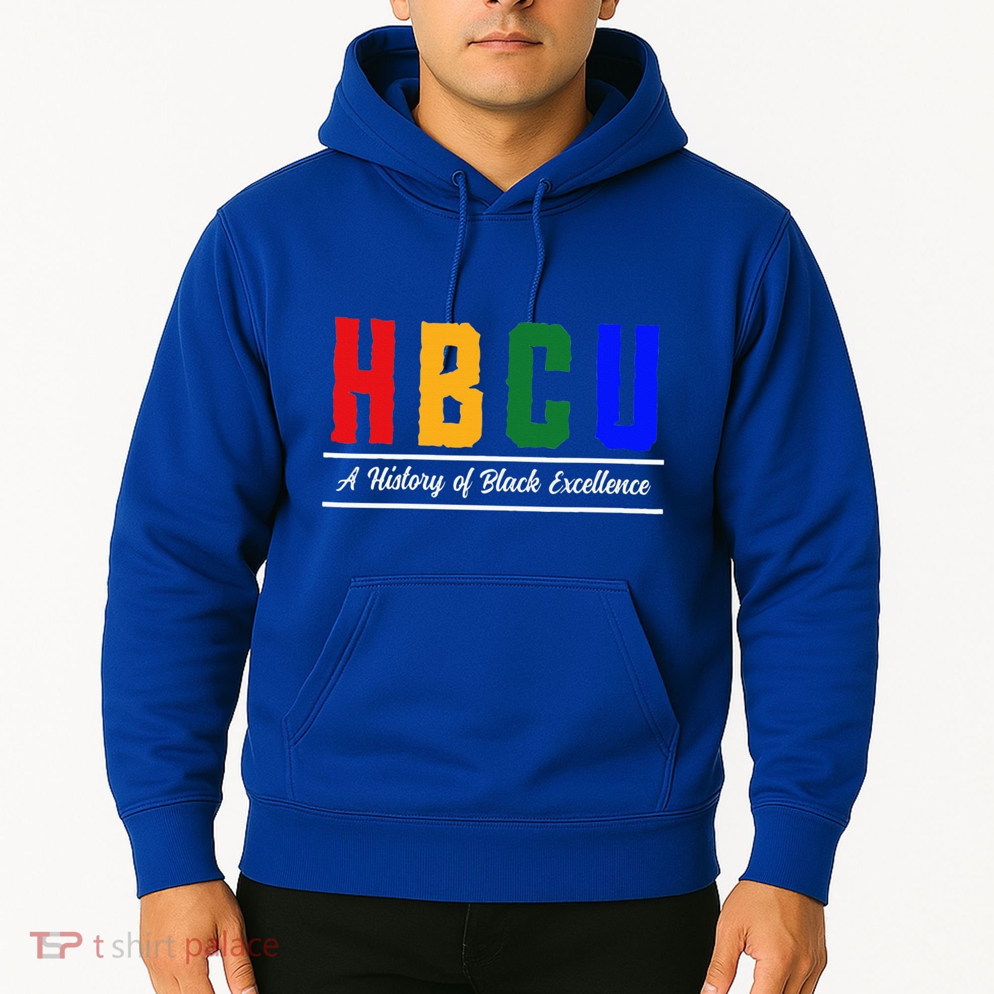 HBCU Historical Black College HBCU Hoodie