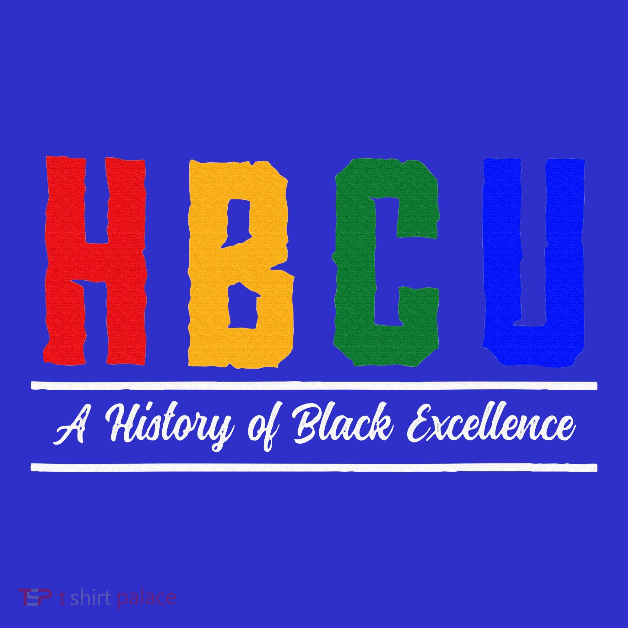 HBCU Historical Black College HBCU Sweatshirt