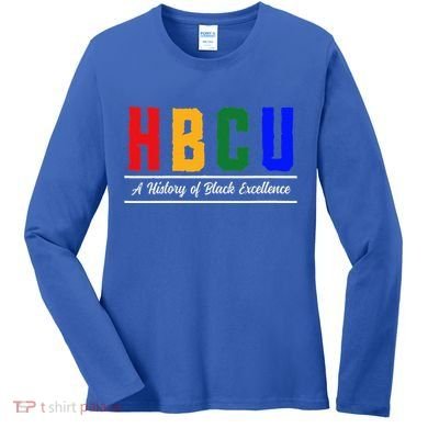 HBCU Historical Black College HBCU Women's Long Sleeve Shirt