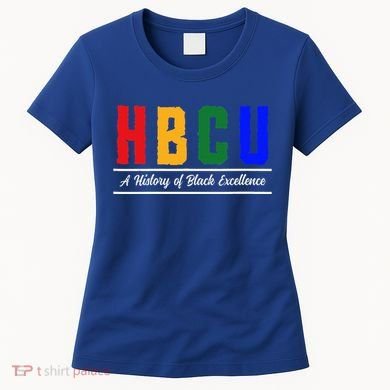 HBCU Historical Black College HBCU Women's T-Shirt