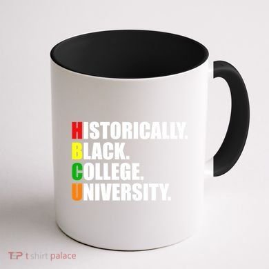 Hbcu Historically Black Colleges University Gift Coffee Mug back