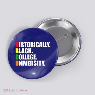 Hbcu Historically Black Colleges University Gift Button