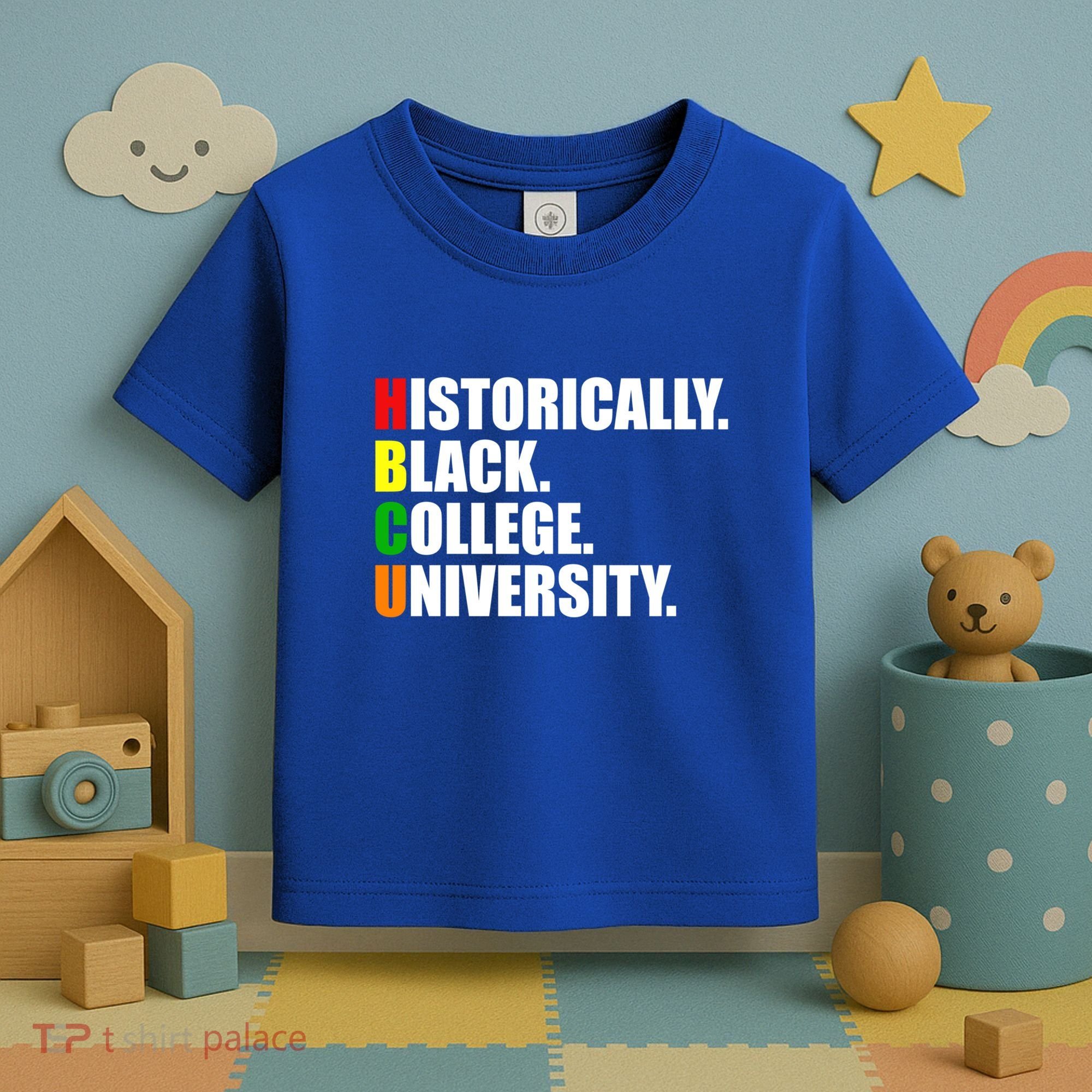 Hbcu Historically Black Colleges University Gift Toddler T-Shirt
