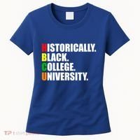 Hbcu Historically Black Colleges University Gift Women's T-Shirt thumb 0
