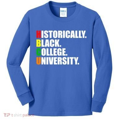 Hbcu Historically Black Colleges University Gift Kids Long Sleeve Shirt