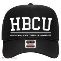 Hbcu Historically Black Colleges And Universities Gift Hat thumb 0