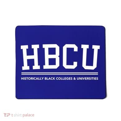 Hbcu Historically Black Colleges And Universities Gift Mousepad
