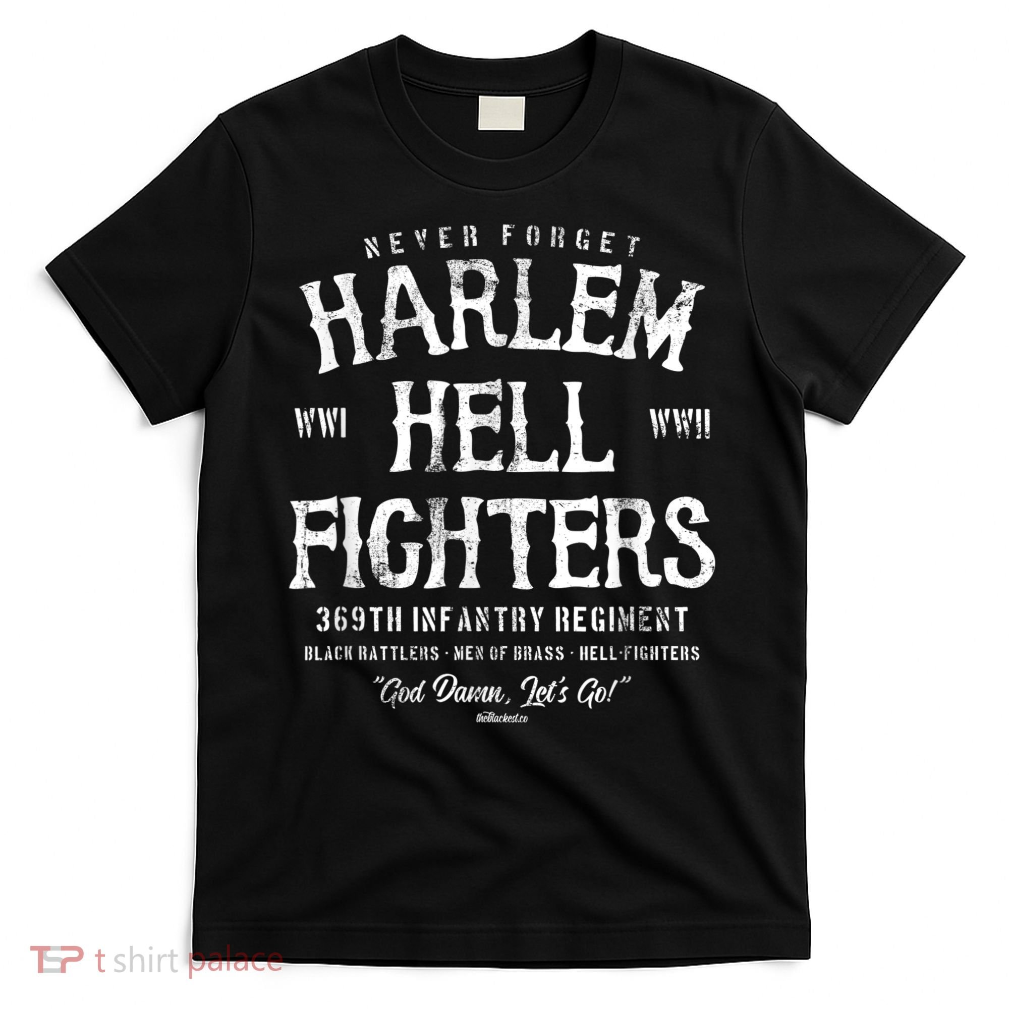 Harlem Hellfighters Black Military History Soldiers WWI WWII T-Shirt