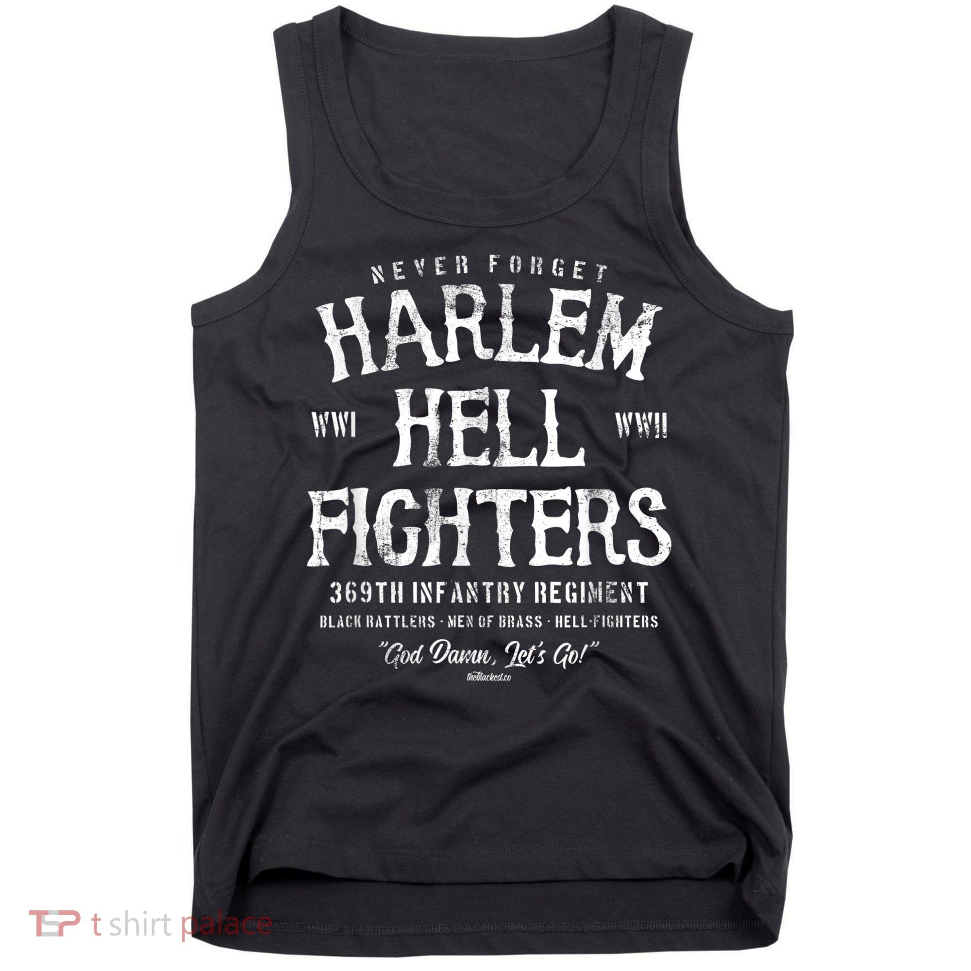 Harlem Hellfighters Black Military History Soldiers WWI WWII Tank Top
