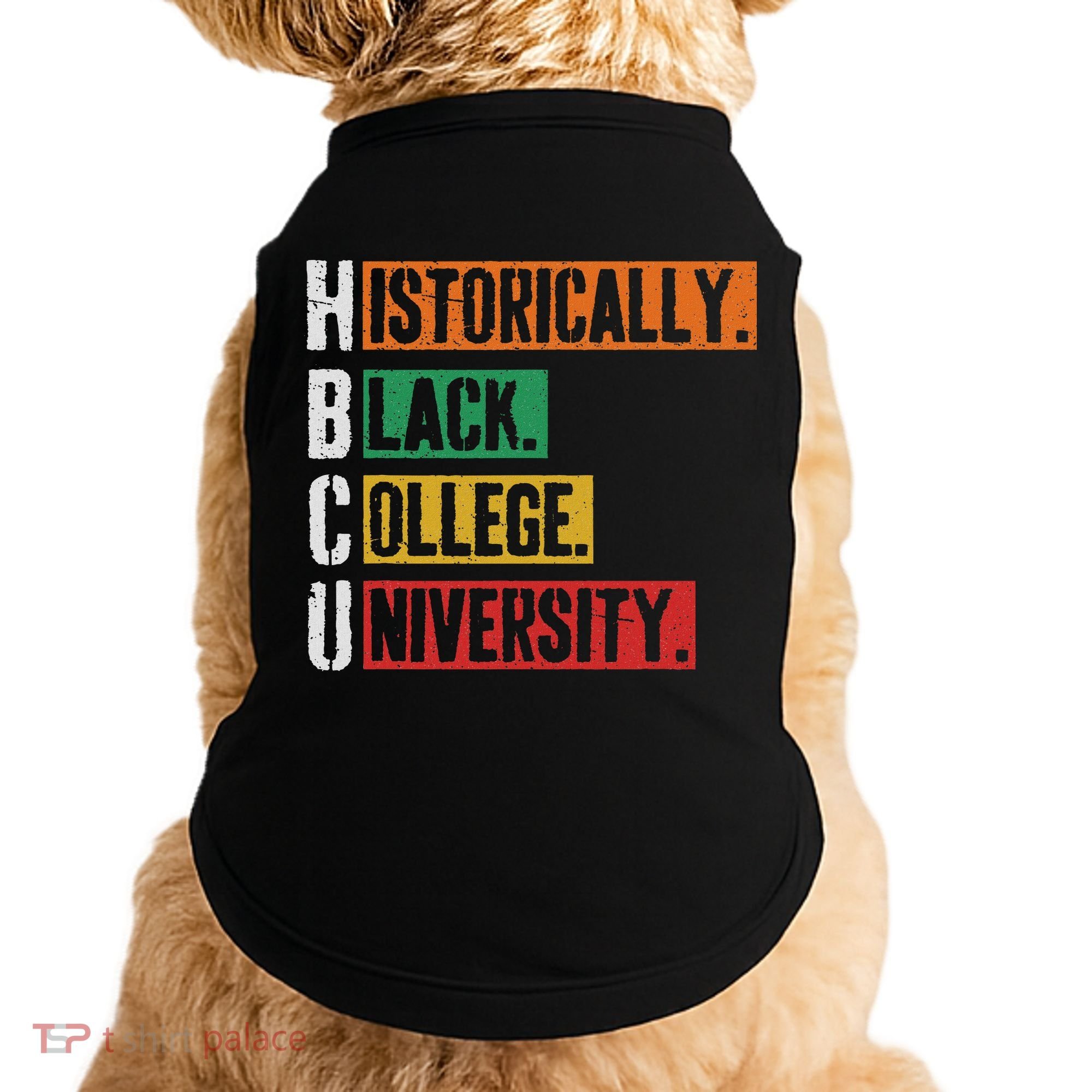 Hbcu Historically Black College Black History Doggie Tank