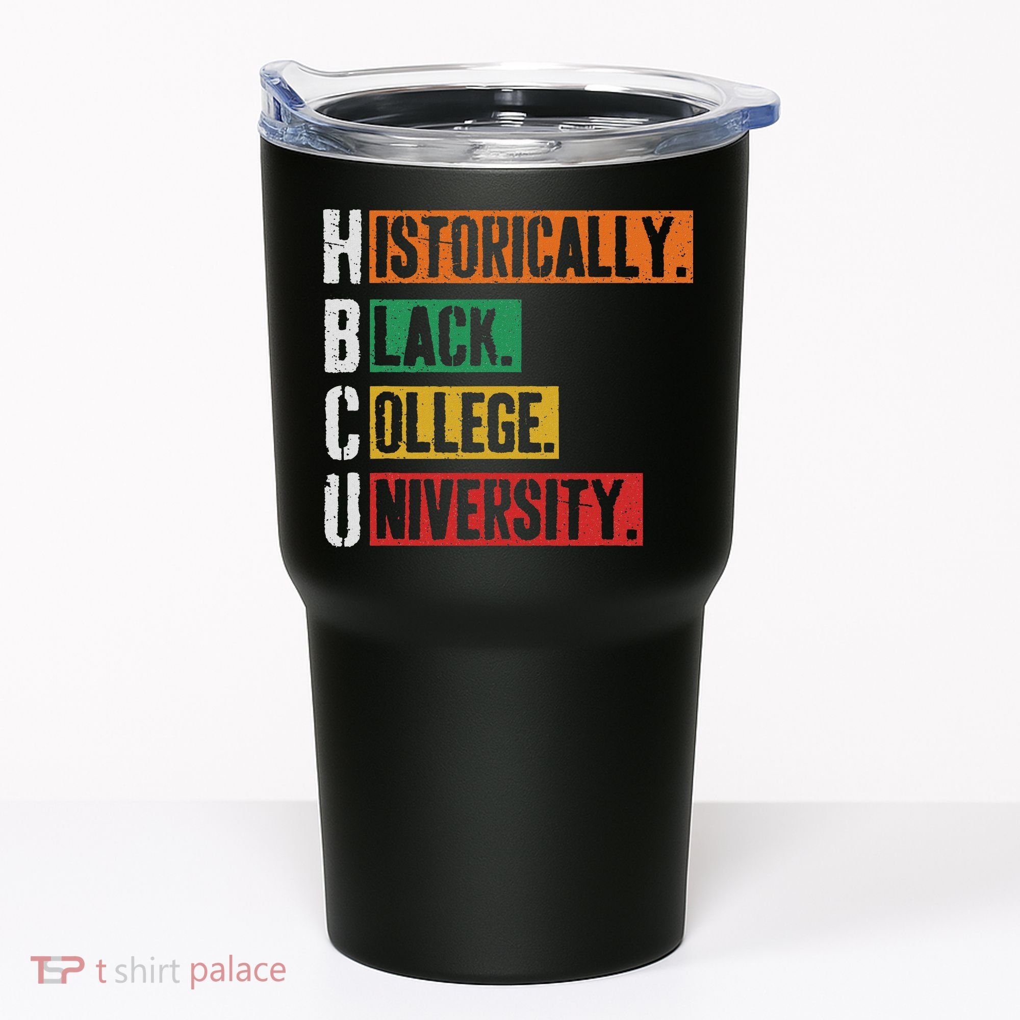 Hbcu Historically Black College Black History Tumbler