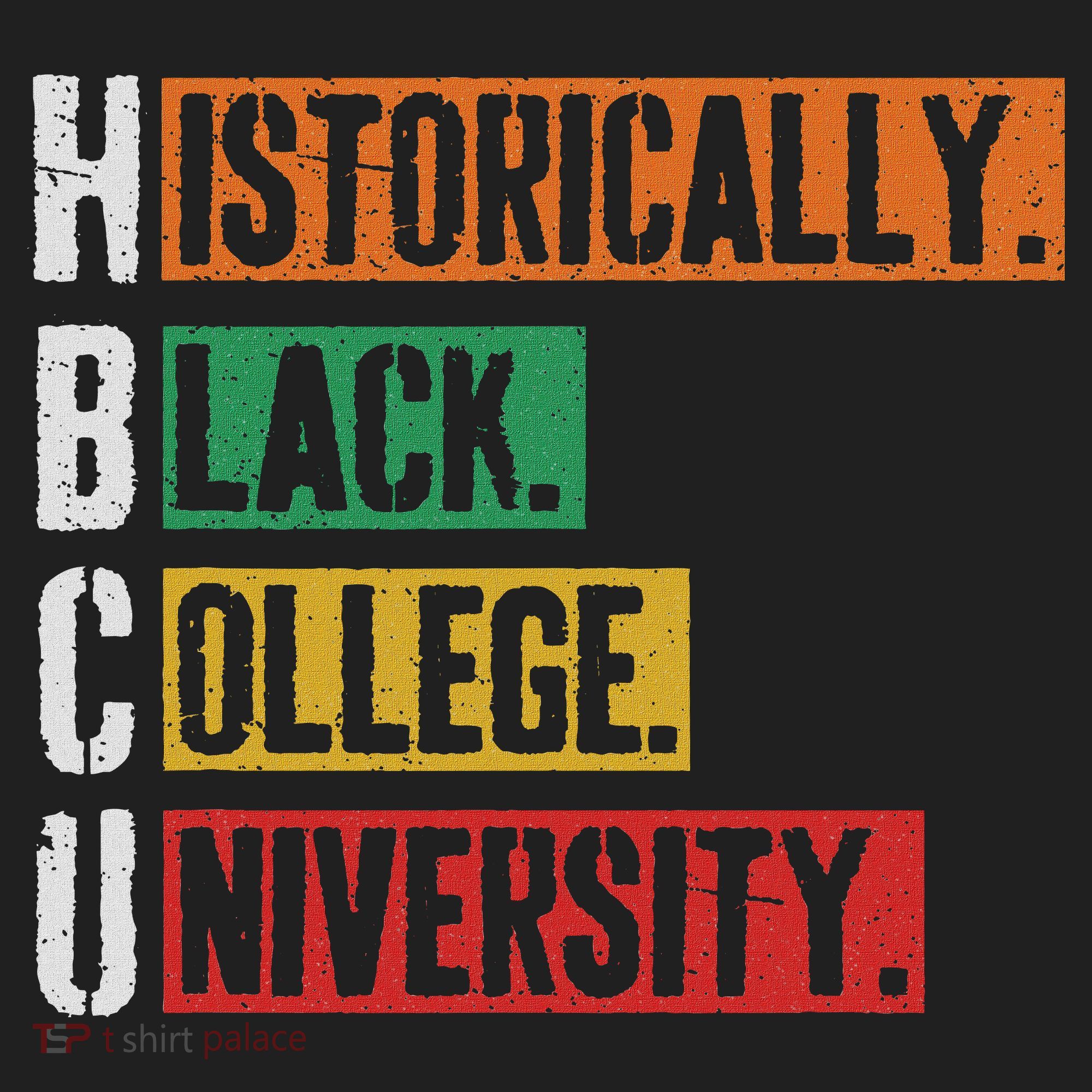 Hbcu Historically Black College Black History Tumbler
