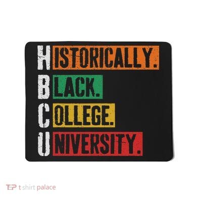 Hbcu Historically Black College Black History Mousepad
