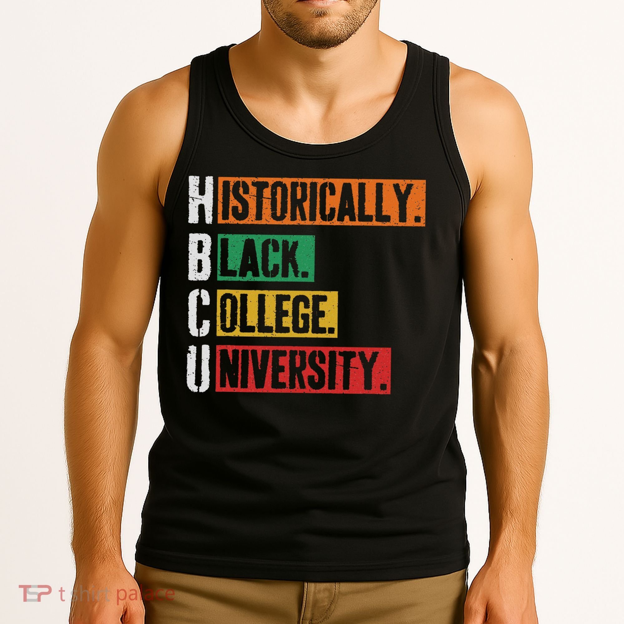 Hbcu Historically Black College Black History Tank Top
