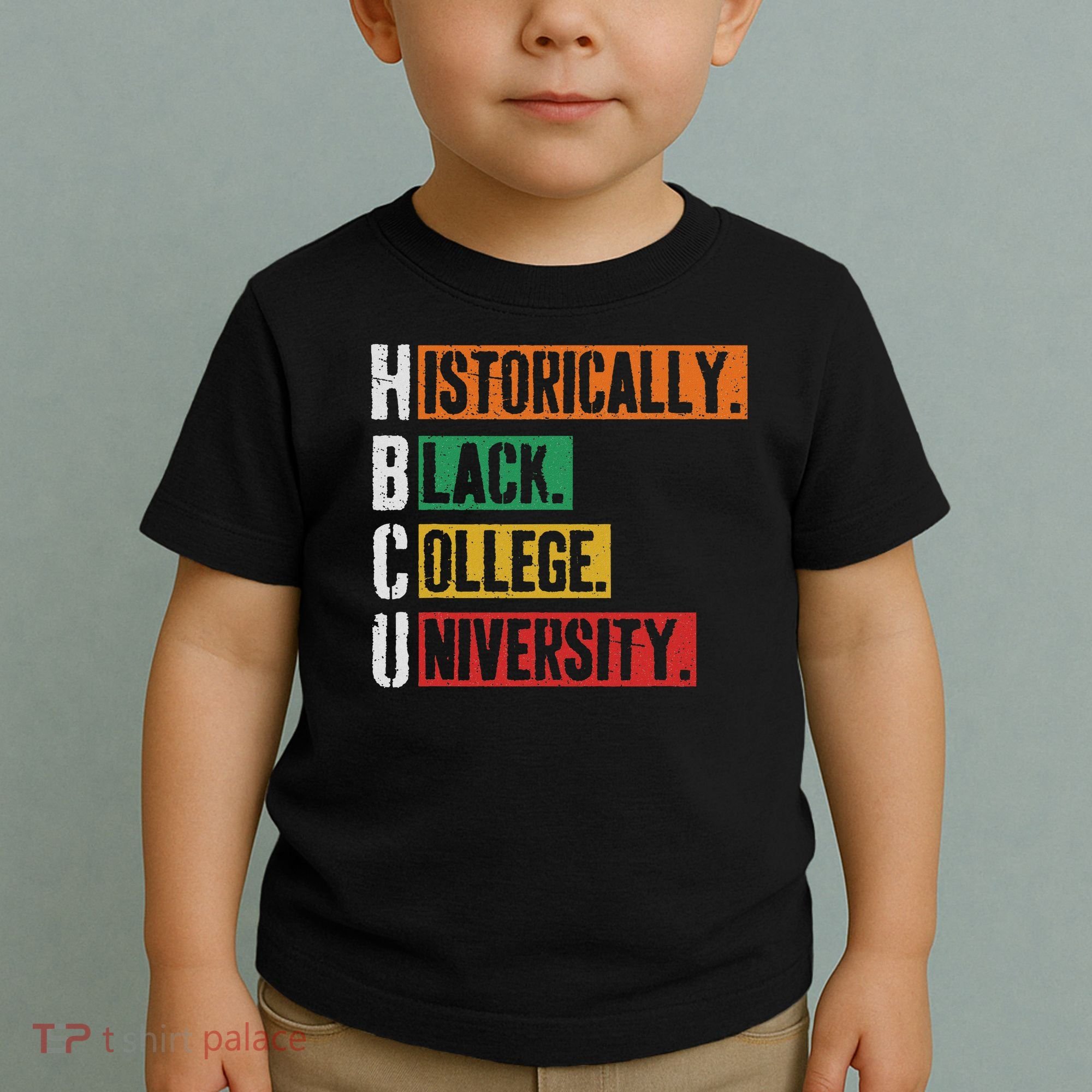 Hbcu Historically Black College Black History Toddler T-Shirt