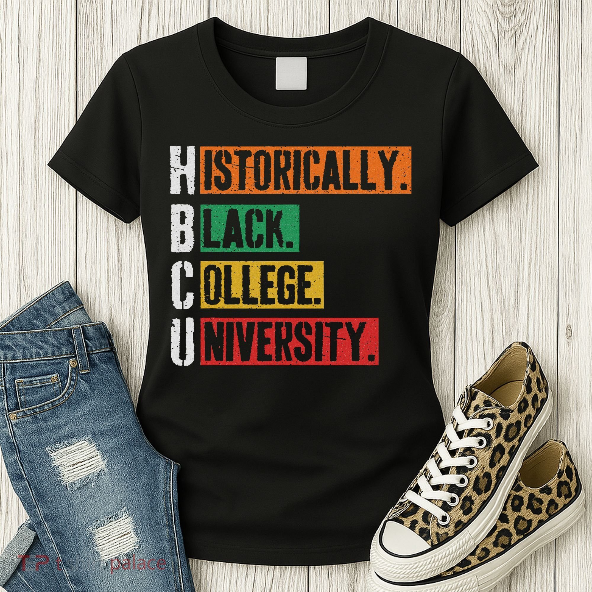 Hbcu Historically Black College Black History Women's T-Shirt