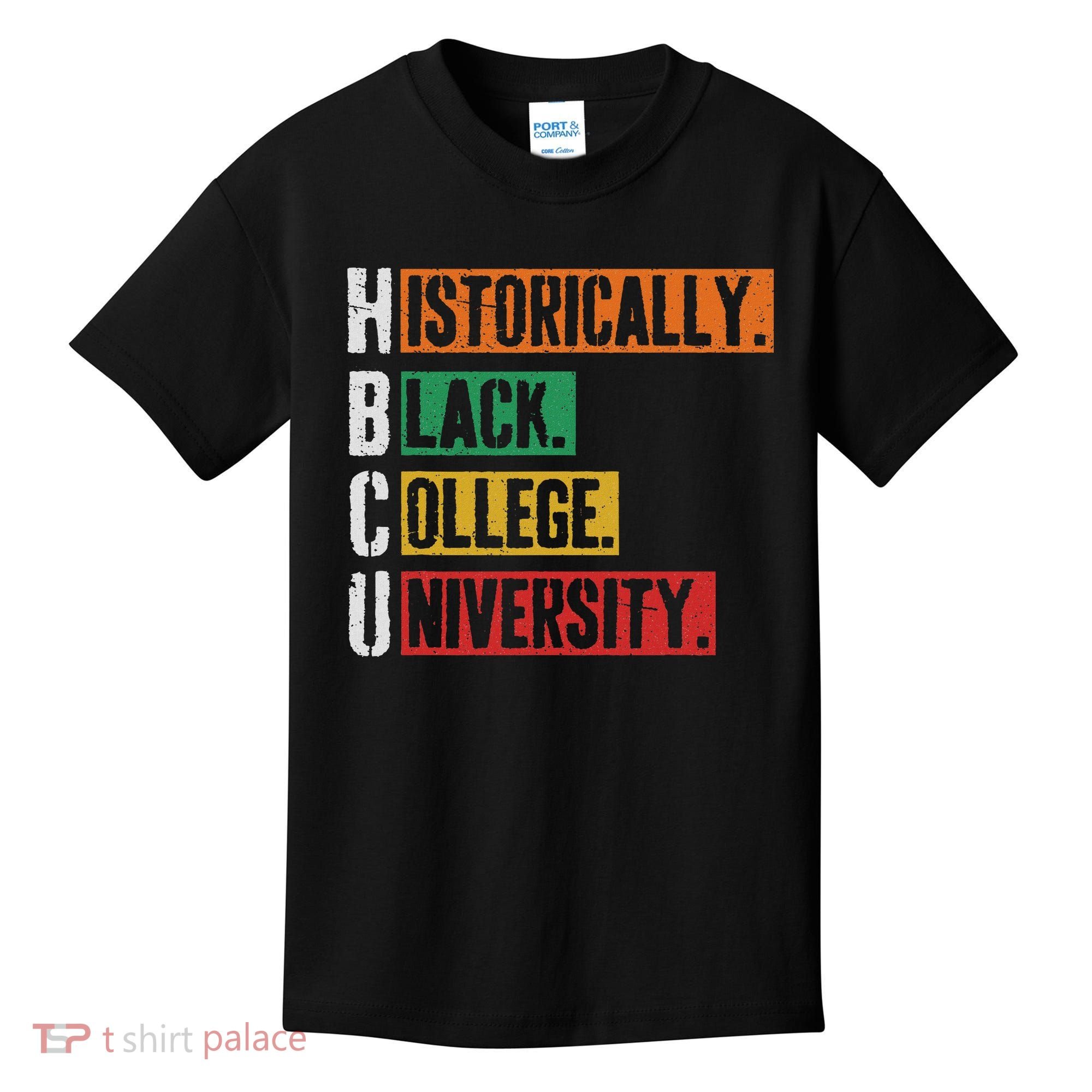 Hbcu Historically Black College Black History Kids T-Shirt