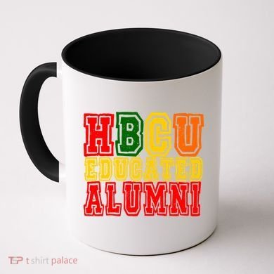 Hbcu Historically Black College Educated Alumni Cool Gift Coffee Mug