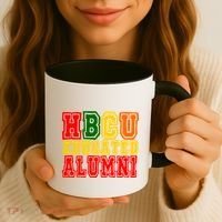Hbcu Historically Black College Educated Alumni Cool Gift Coffee Mug thumb 3