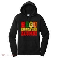 Hbcu Historically Black College Educated Alumni Cool Gift Women's Hoodie thumb 0