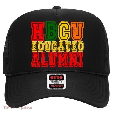 Hbcu Historically Black College Educated Alumni Cool Gift Hat