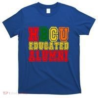 Hbcu Historically Black College Educated Alumni Cool Gift T-Shirt thumb 0