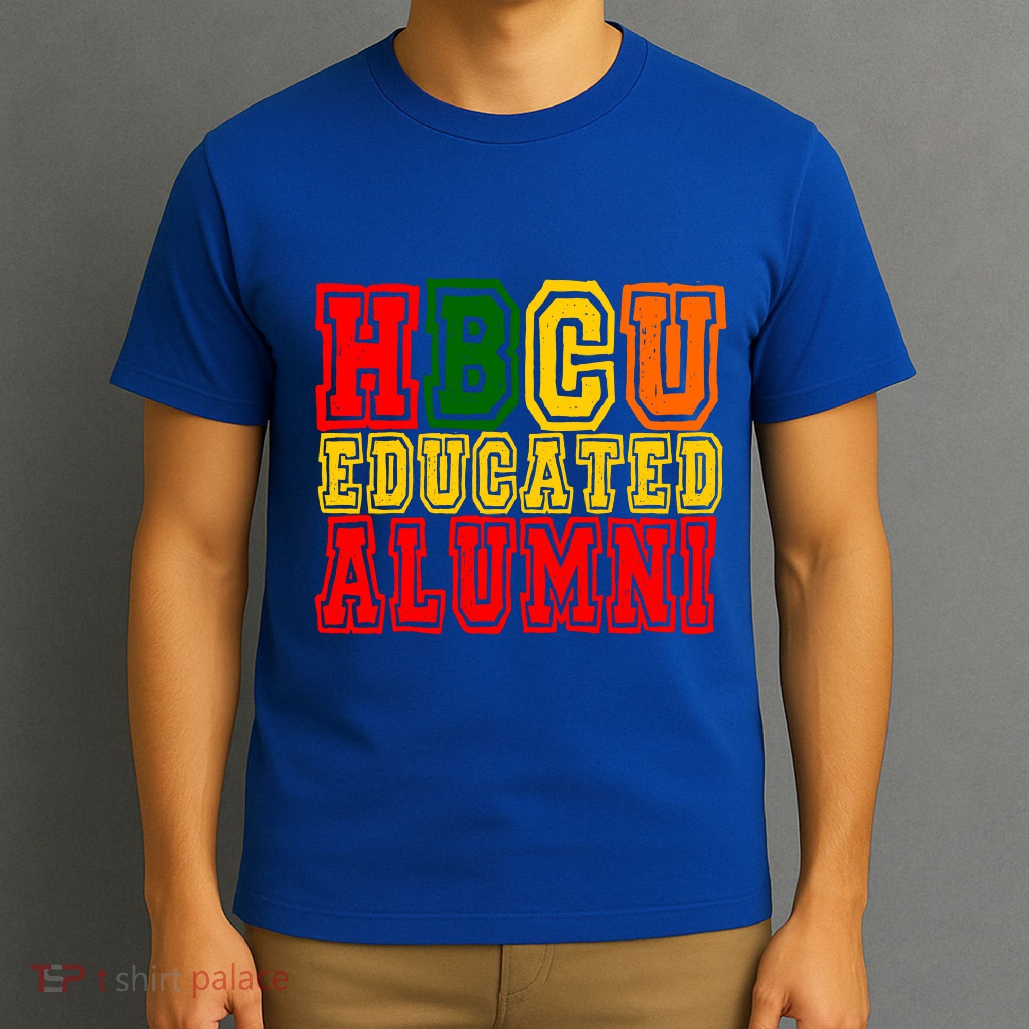 Hbcu Historically Black College Educated Alumni Cool Gift T-Shirt