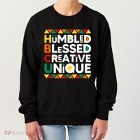 Hbcu Humbled Blessed Creative Unique Historical Black Women's Sweatshirt thumb 0