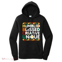 Hbcu Humbled Blessed Creative Unique Historical Black Women's Hoodie thumb 0
