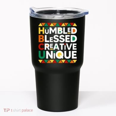 Hbcu Humbled Blessed Creative Unique Historical Black Tumbler