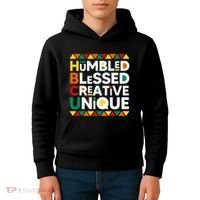 Hbcu Humbled Blessed Creative Unique Historical Black Kids Hoodie thumb 4