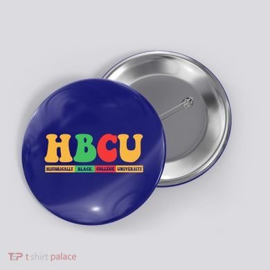 Hbcu Historically Black College University Black History Gift Button