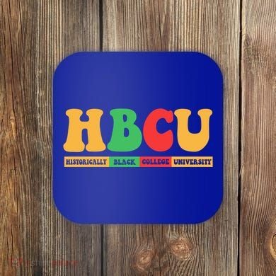 Hbcu Historically Black College University Black History Gift Coaster
