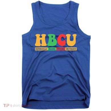 Hbcu Historically Black College University Black History Gift Tank Top