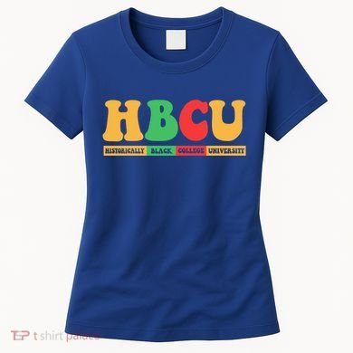 Hbcu Historically Black College University Black History Gift Women's T-Shirt