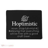Hoptimistic Hops Craft Beer Lover Gift Homebrew Brewery Mousepad thumb 0