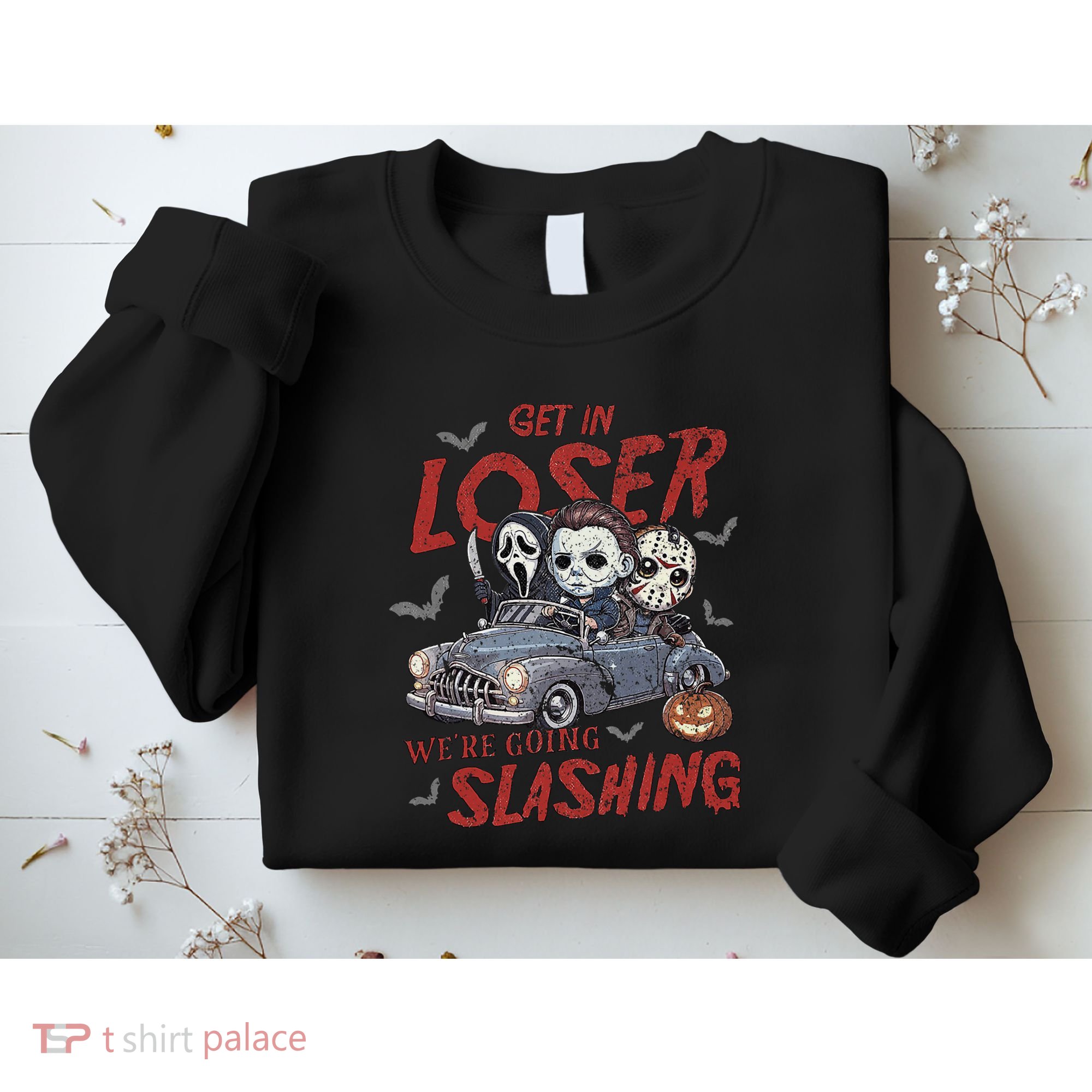 Horror Halloween Character Get In Loser WeRe Going Slashing Sweatshirt