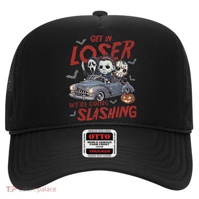 Horror Halloween Character Get In Loser WeRe Going Slashing Hat