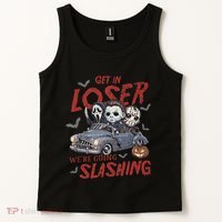Horror Halloween Character Get In Loser WeRe Going Slashing Tank Top thumb 2