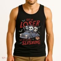 Horror Halloween Character Get In Loser WeRe Going Slashing Tank Top thumb 3