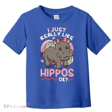 Hippo Hippopotamus Cool Gift Toddler T-Shirt
